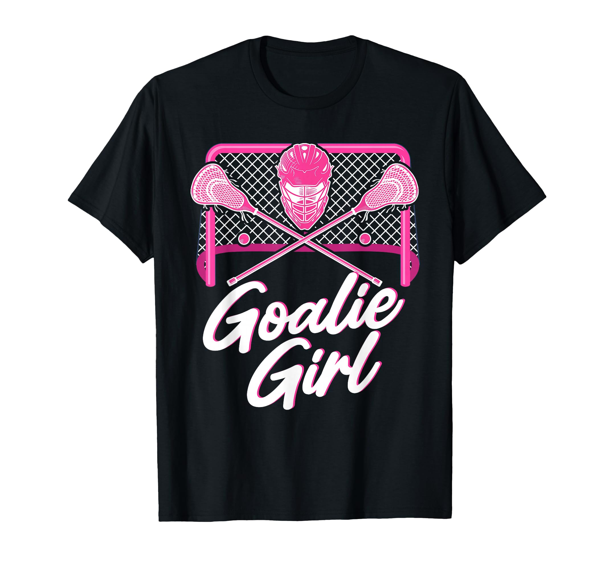 Lax Goalie Sports Lacrosse T-Shirt - Casual Everyday Wear Unisex - T-Shirt, Sweatshirt, Hoodie