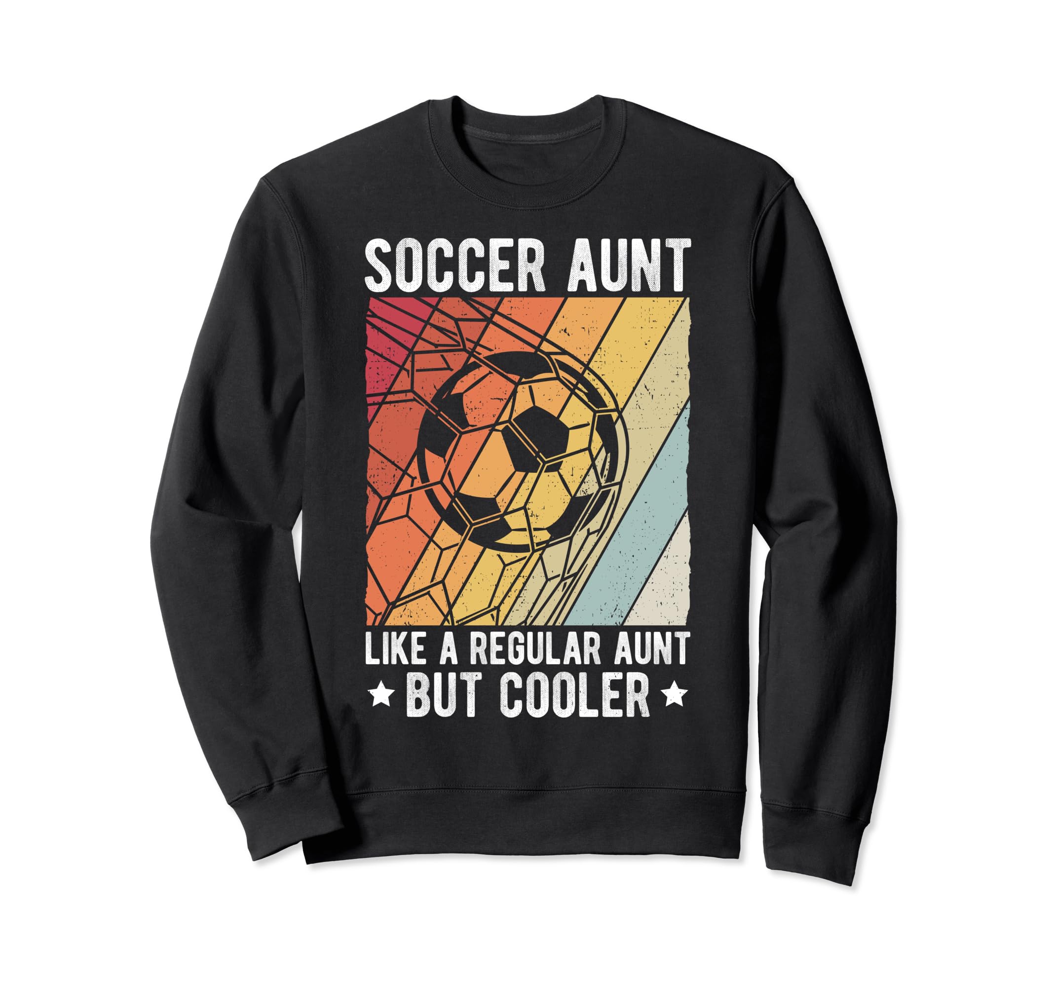Soccer Family Support Sport Game Sweatshirt - Streetwear Style for Adults - T-Shirt, Sweatshirt, Hoodie