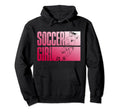 Soccer Funny Footballer Ball And Field Hoodie - Streetwear Style Men Women - T-Shirt, Sweatshirt, Hoodie