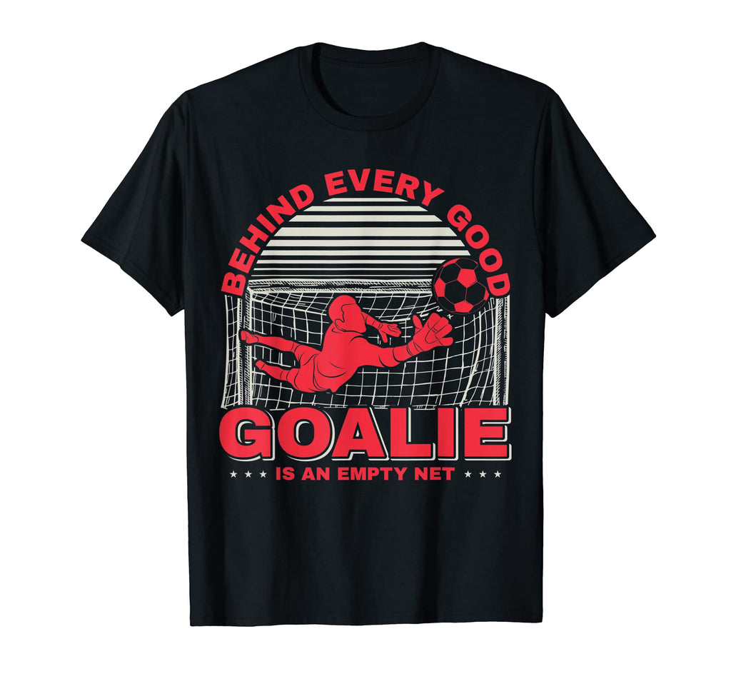 Soccer Goalie Player Fan Coach Outfit T-Shirt - Minimalist Print Unisex - T-Shirt, Sweatshirt, Hoodie