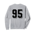 Number 95 Backside 80S 90S Team Sweatshirt - Novelty Apparel Men Women - T-Shirt, Sweatshirt, Hoodie