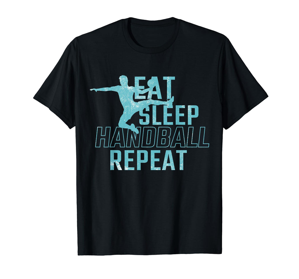 Handball Shoes Eat Sleep Handball T-Shirt - Fun Novelty Design for Adults - T-Shirt, Sweatshirt, Hoodie