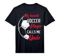 Mens My Favorite Soccer Player Calls Me T-Shirt - Novelty Apparel Unisex - T-Shirt, Sweatshirt, Hoodie
