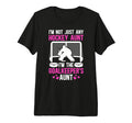 Im Hockey Goalkeeper Aunt Hockey Goalie T-Shirt - Unique Graphic Men Women - T-Shirt, Sweatshirt, Hoodie