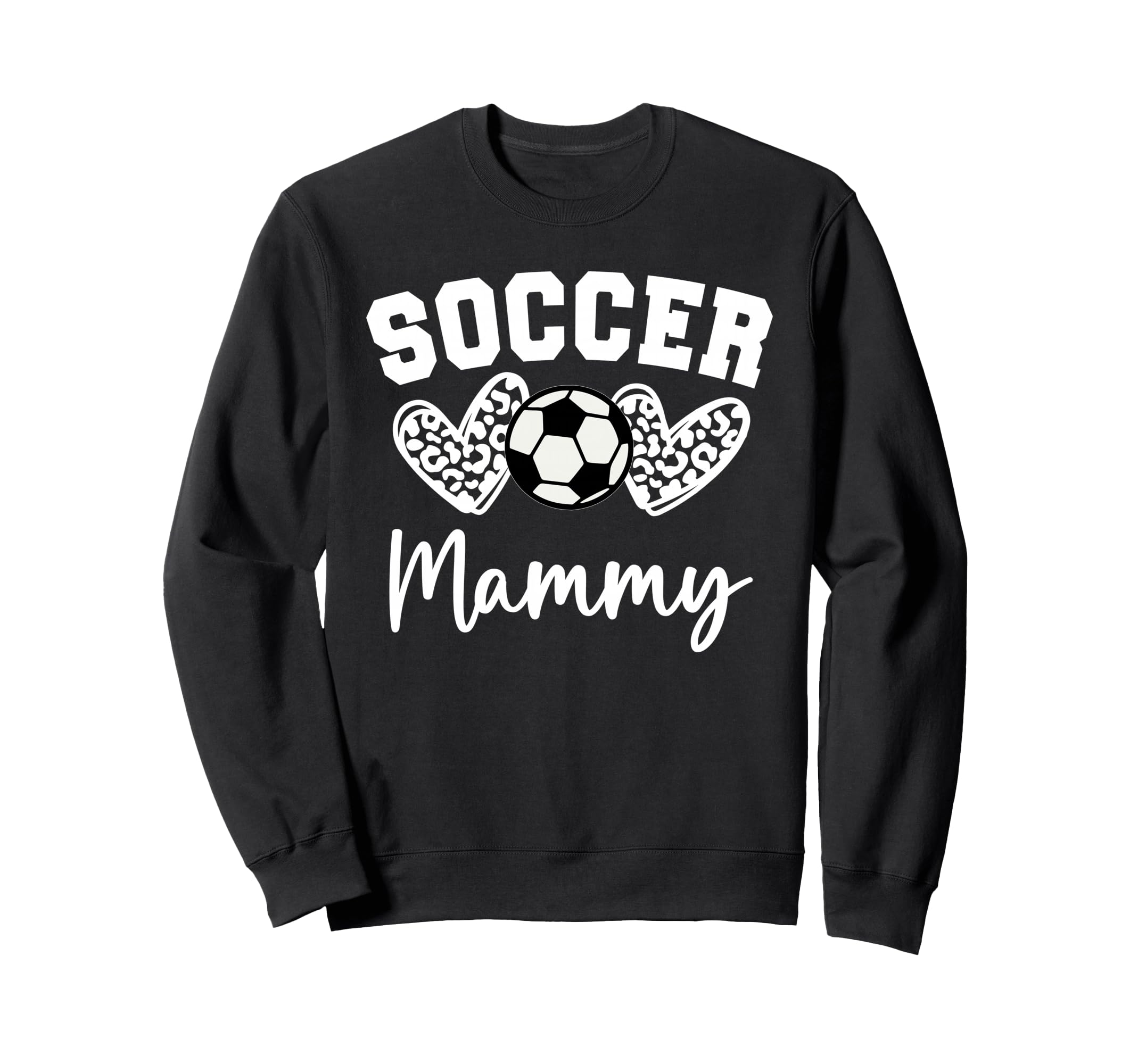 Soccer Mammy Matching Family Sweatshirt - Streetwear Style for Adults - T-Shirt, Sweatshirt, Hoodie