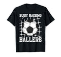 Soccer Mom Busy Raising Ballers Mothers T-Shirt - Aesthetic Graphic Unisex - T-Shirt, Sweatshirt, Hoodie