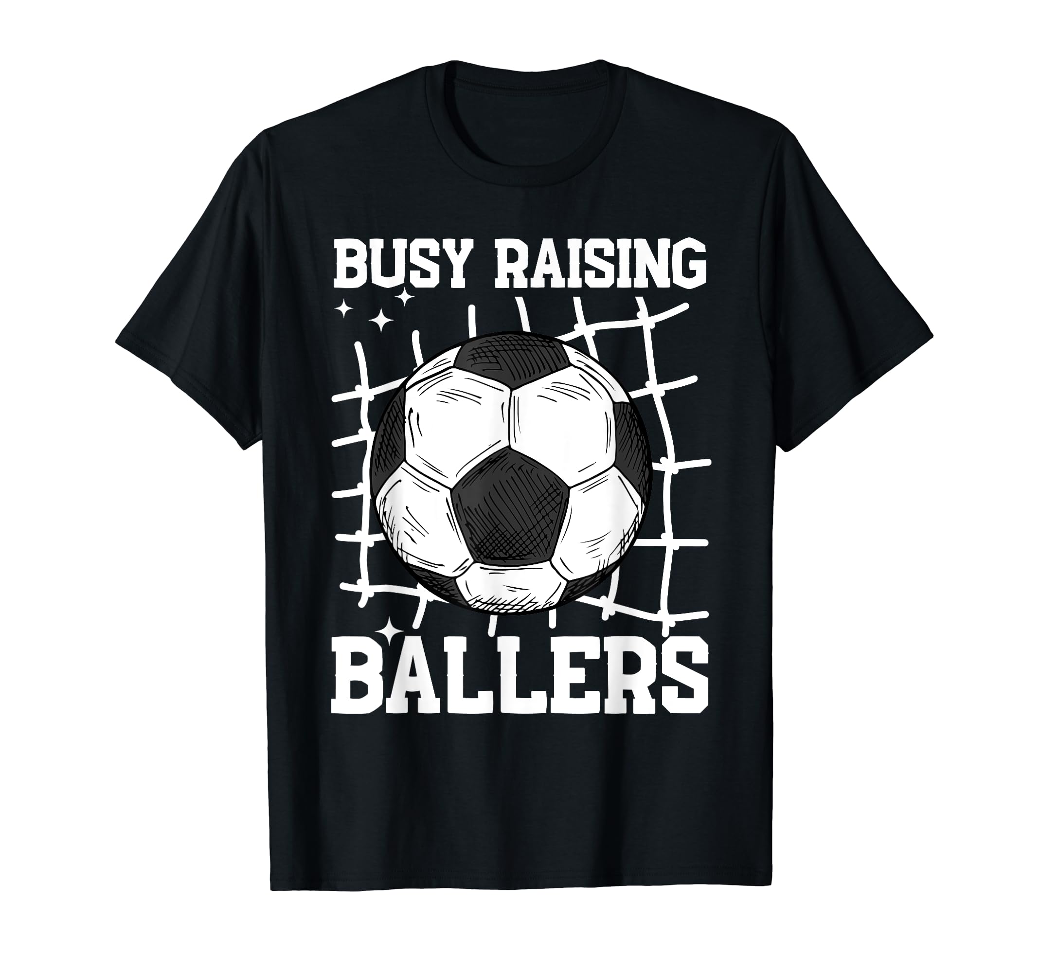 Soccer Mom Busy Raising Ballers Mothers T-Shirt - Trendy Graphic Men Women - T-Shirt, Sweatshirt, Hoodie