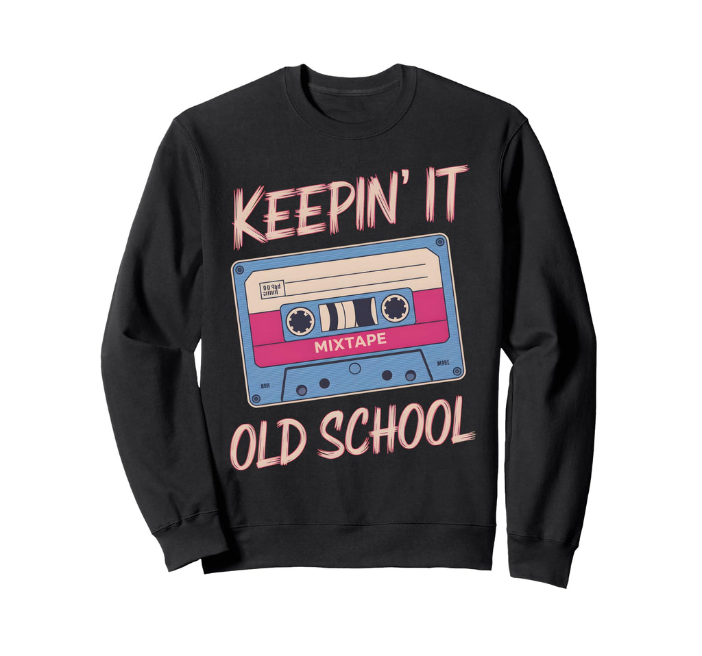 Old School Hip Hop 80S 90S Cassette Sweatshirt - Unique Graphic Men Women - T-Shirt, Sweatshirt, Hoodie