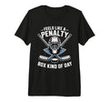 Feels Like Penalty Box Kind Day Ice T-Shirt - Custom Art Print for Adults - T-Shirt, Sweatshirt, Hoodie