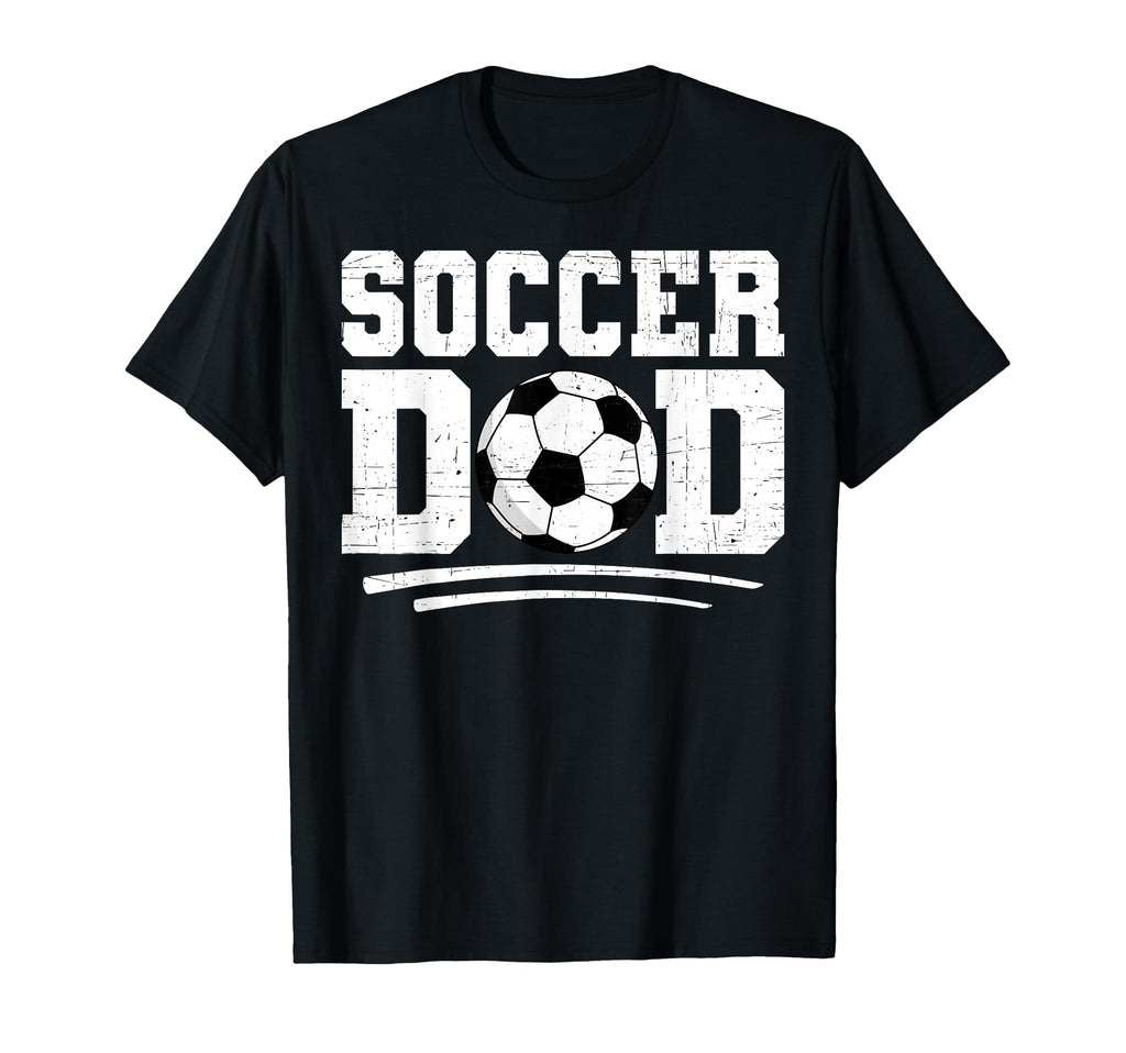 Soccer Dad Play Ball Sports Father Sweatshirt - Streetwear Style Unisex - T-Shirt, Sweatshirt, Hoodie