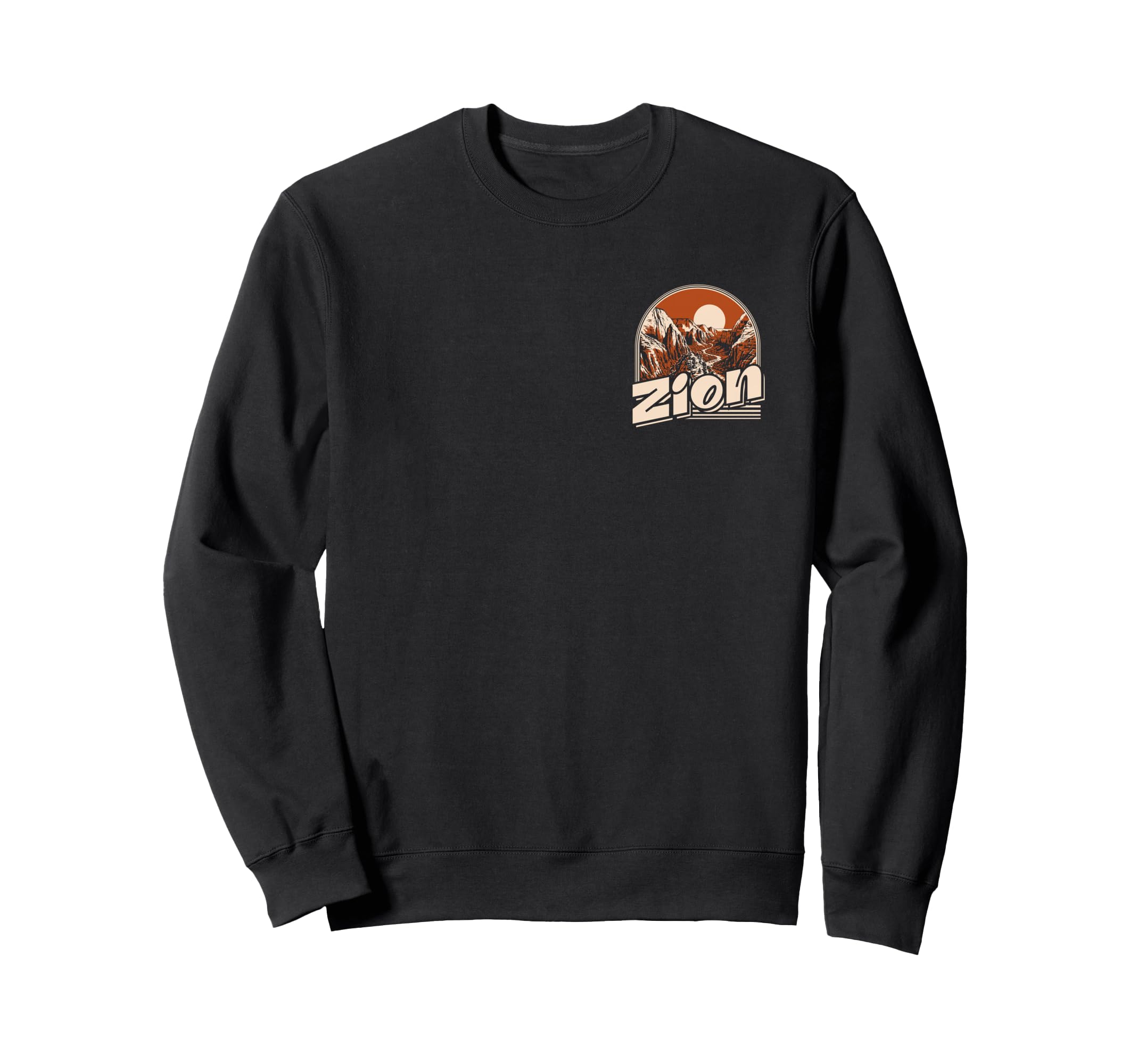 Zion National Park Front And Back Sweatshirt - Fun Novelty Design Men Women - T-Shirt, Sweatshirt, Hoodie