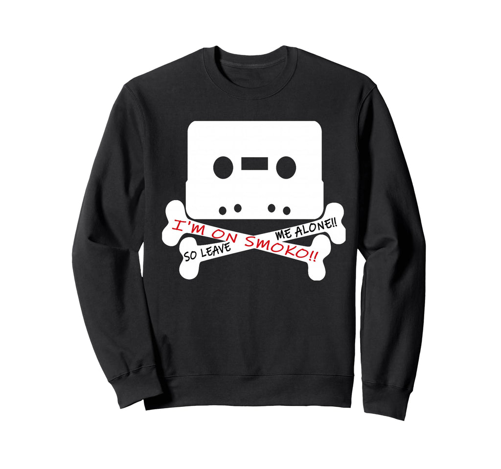 Im Smoko Leave Me Alone Cassette Sweatshirt - Fun Novelty Design Men Women - T-Shirt, Sweatshirt, Hoodie