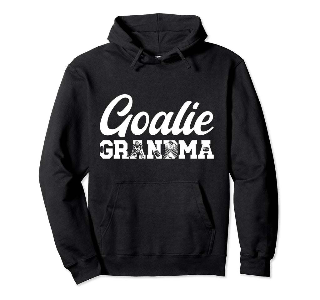 Ice Hockey Goalie Grandma Hockey Goalkeeper Hoodie - Graphic Print Unisex - T-Shirt, Sweatshirt, Hoodie