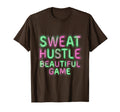 Sweat Hustle Beautiful Game Soccer T-Shirt - Minimalist Print Unisex - T-Shirt, Sweatshirt, Hoodie
