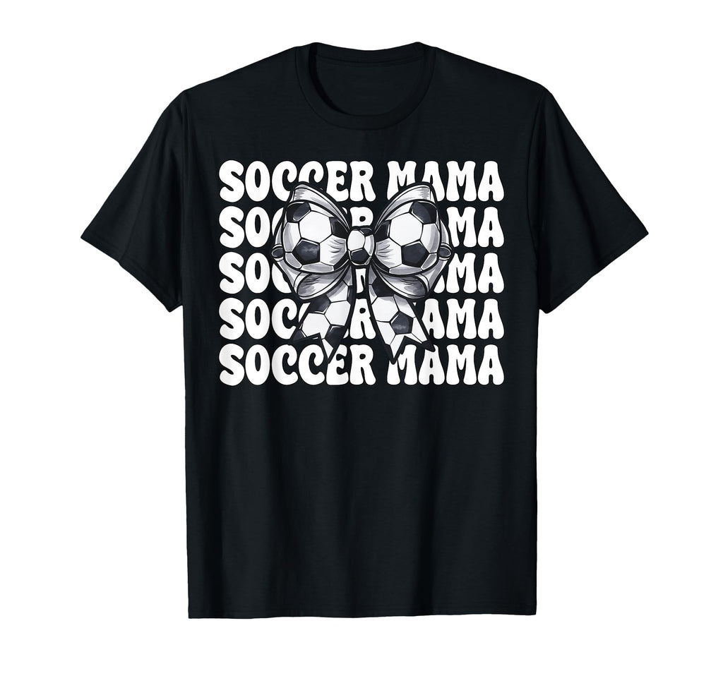 Soccer Mama Soccer Mom Mothers Day T-Shirt - Unique Graphic for Adults - T-Shirt, Sweatshirt, Hoodie