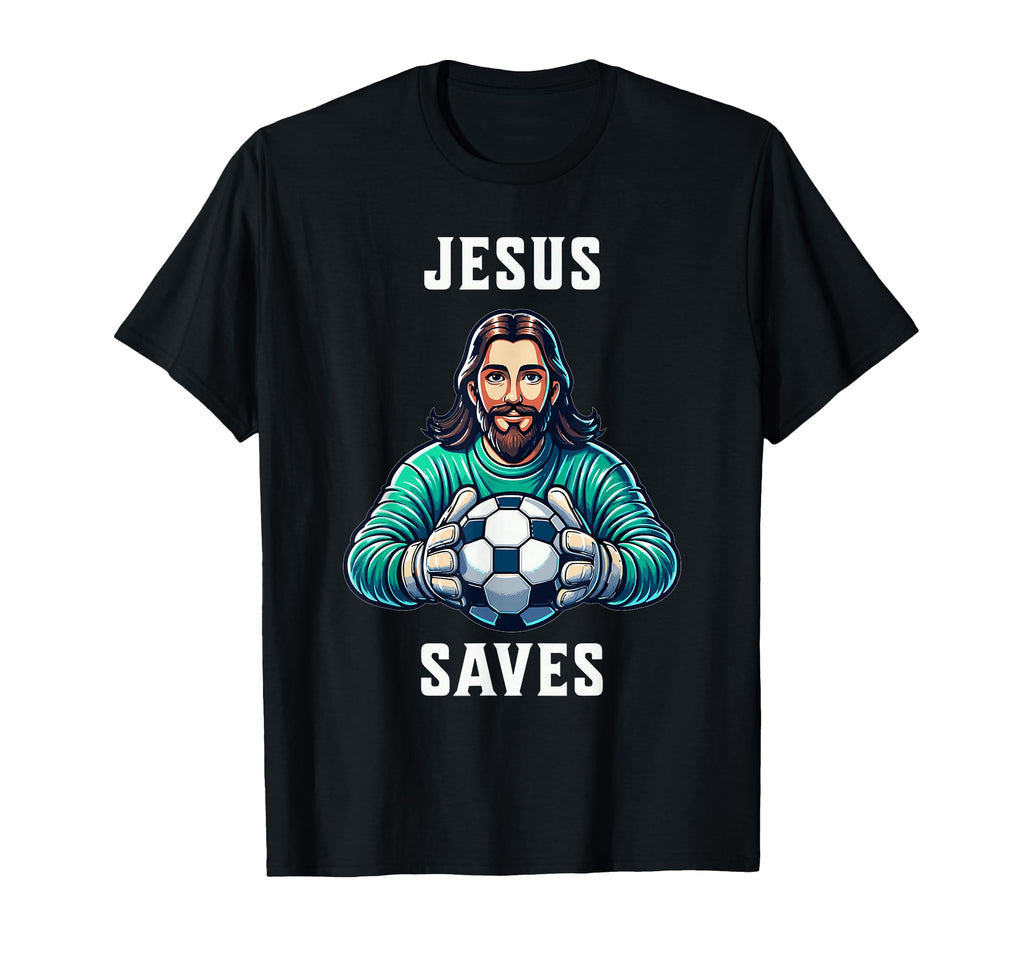 Jesus Soccer Football Christianity T-Shirt - Unique Graphic Men Women - T-Shirt, Sweatshirt, Hoodie