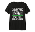 Mens Im Soccer Goalie Papa Soccer T-Shirt - Casual Everyday Wear Unisex - T-Shirt, Sweatshirt, Hoodie
