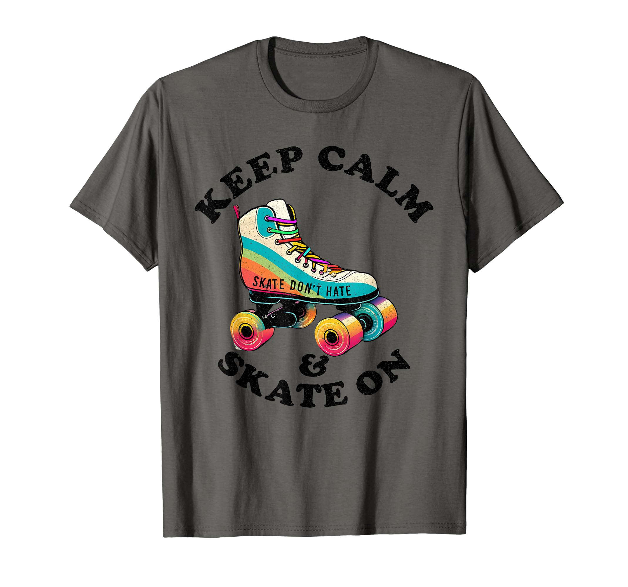 Keep Calm And Skate 70S 80S Skating T-Shirt - Minimalist Print Unisex - T-Shirt, Sweatshirt, Hoodie