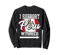 Funny Sports Support Peru Her Gift Sweatshirt - Unique Graphic Unisex - T-Shirt, Sweatshirt, Hoodie