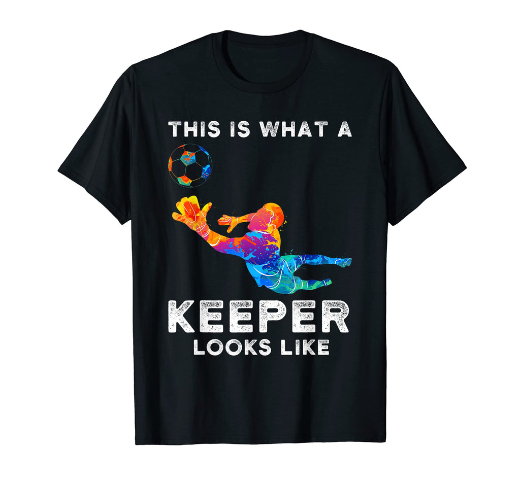 This Is What Keeper Looks Like T-Shirt - Aesthetic Graphic for Adults - T-Shirt, Sweatshirt, Hoodie