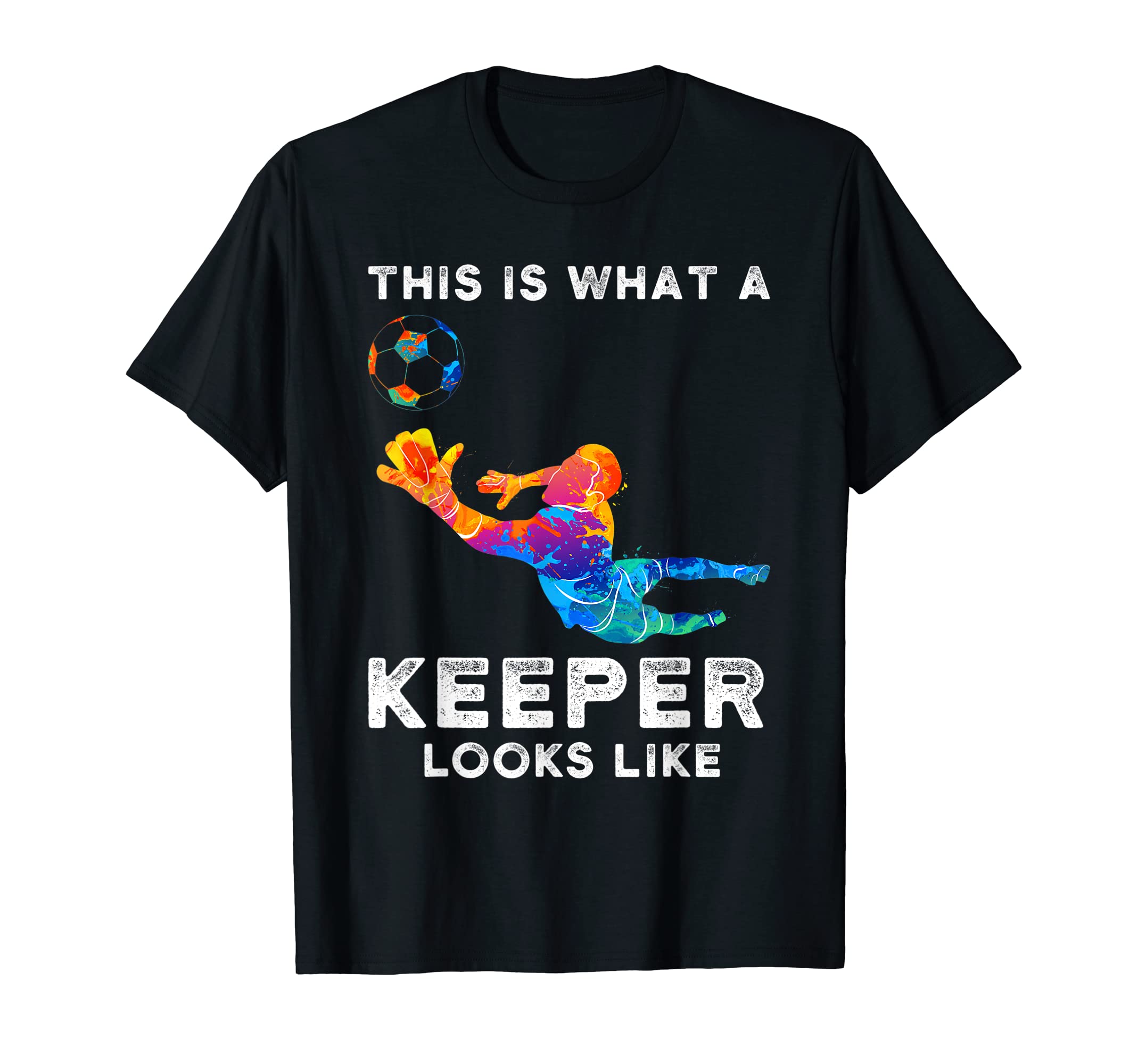 This Is What Keeper Looks Like T-Shirt - Aesthetic Graphic for Adults - T-Shirt, Sweatshirt, Hoodie