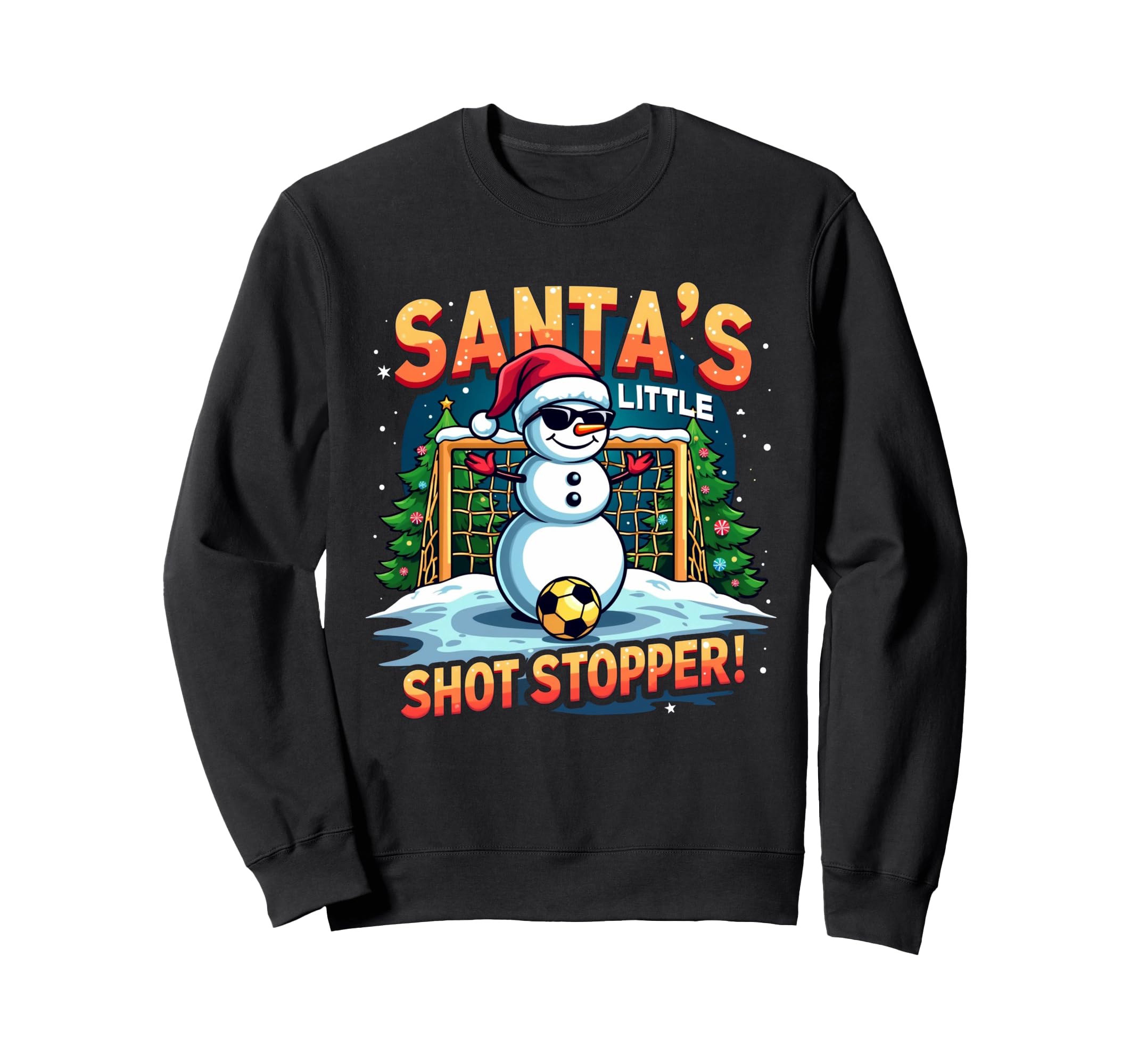 Santas Little Shot Stopper Funny Sweatshirt - Novelty Apparel Unisex - T-Shirt, Sweatshirt, Hoodie