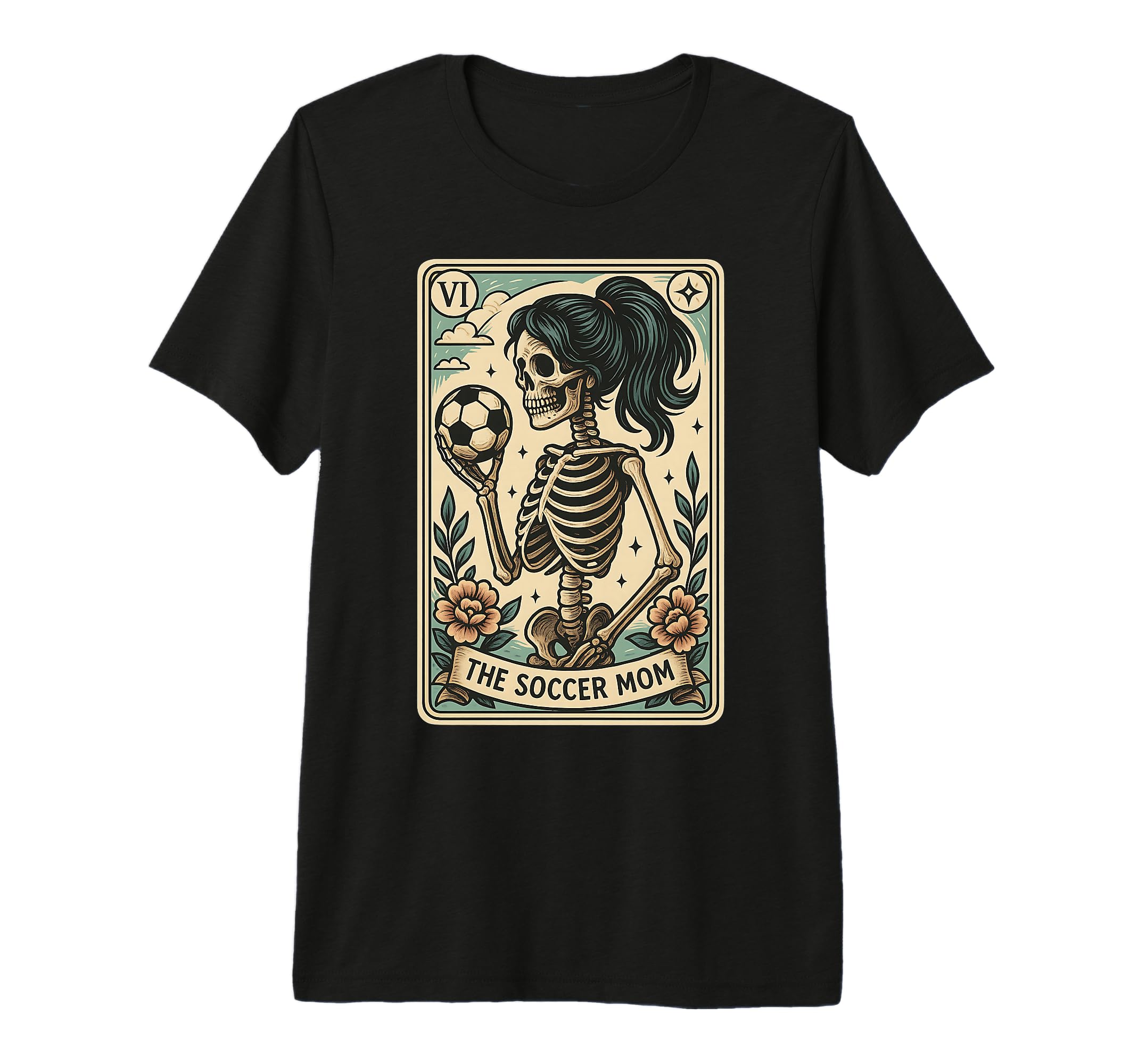 Soccer Mom Tarot Card Skeleton T-Shirt - Casual Everyday Wear Men Women - T-Shirt, Sweatshirt, Hoodie