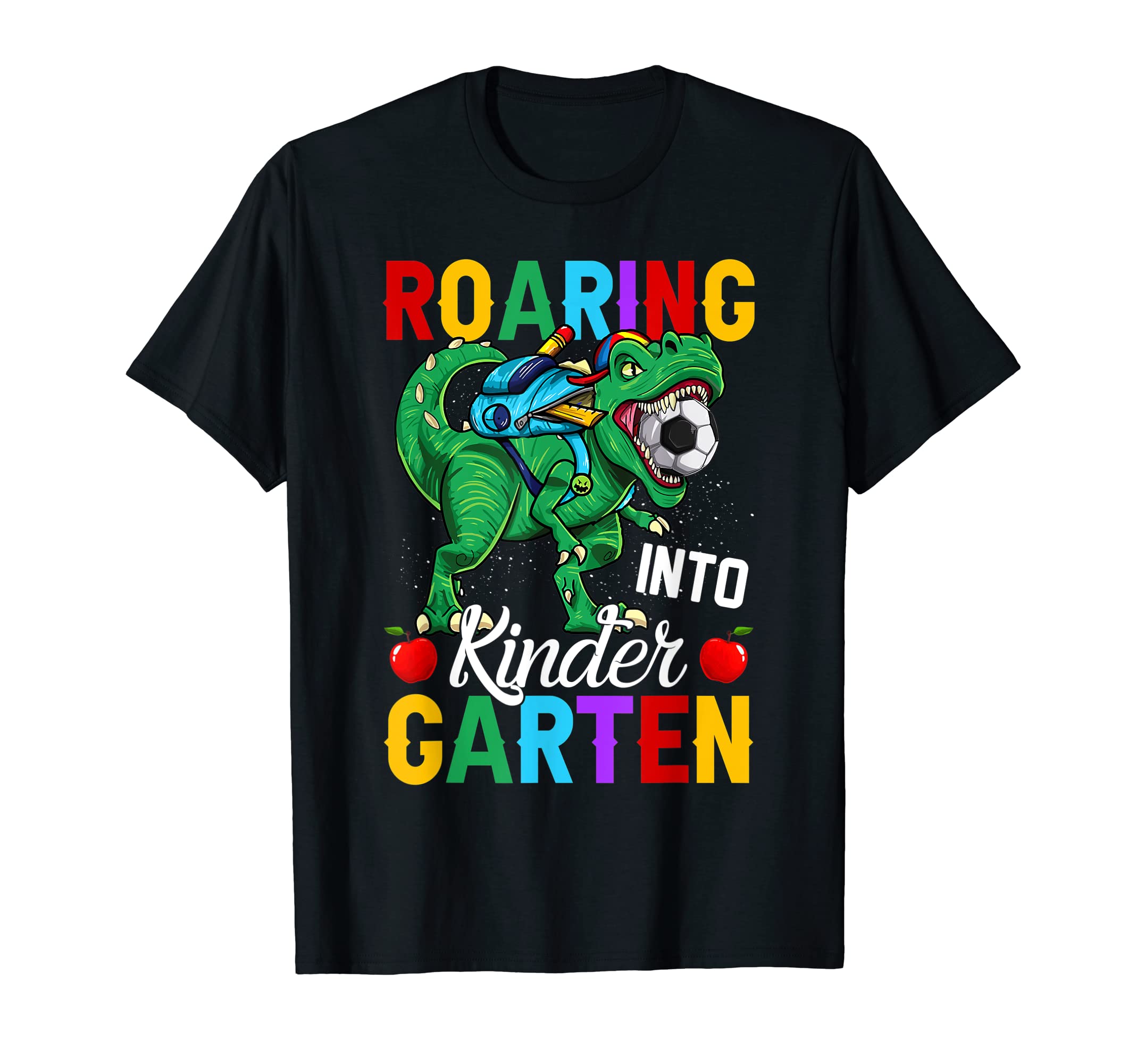 Funny Roaring Into Kindergarten T Rex T-Shirt - Unique Graphic Men Women - T-Shirt, Sweatshirt, Hoodie