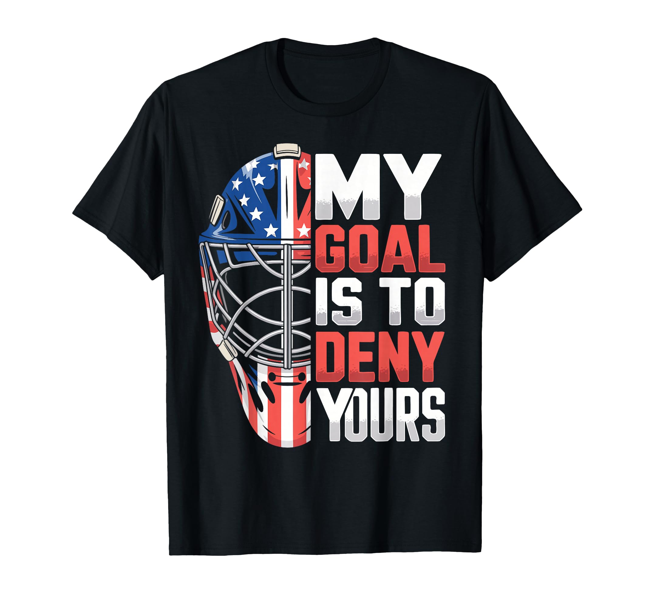 Ice Hockey Goalkeeper Mask T-Shirt - Casual Everyday Wear for Adults - T-Shirt, Sweatshirt, Hoodie