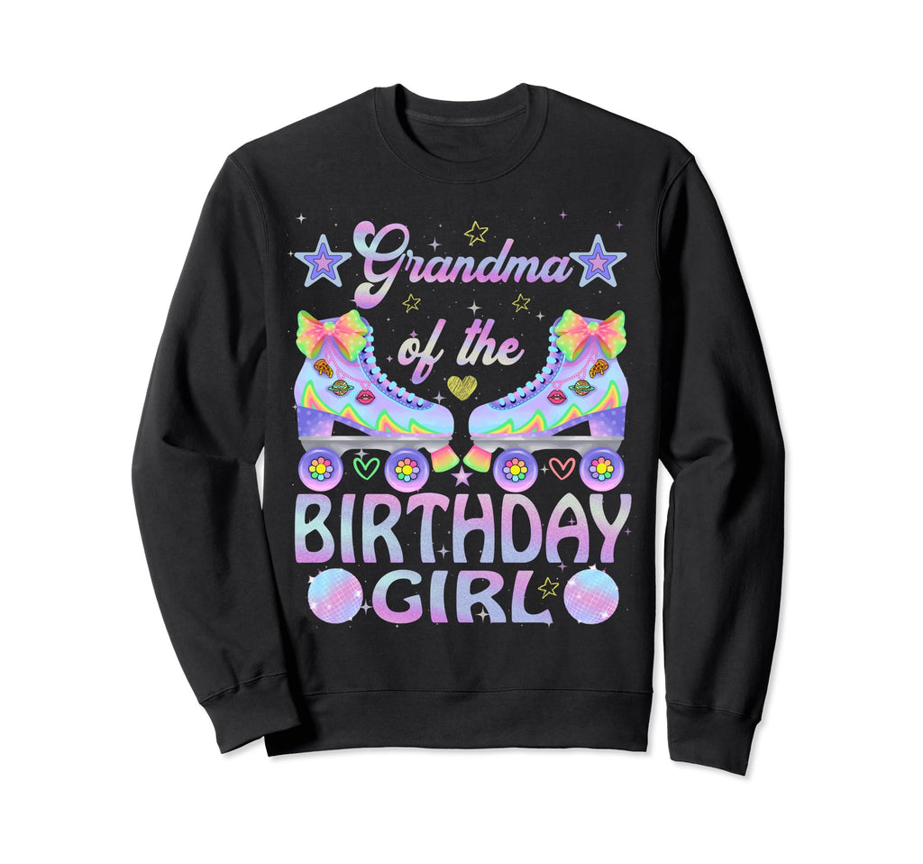 Grandma Birthday Rolling Skate Sweatshirt - Trendy Graphic Men Women - T-Shirt, Sweatshirt, Hoodie