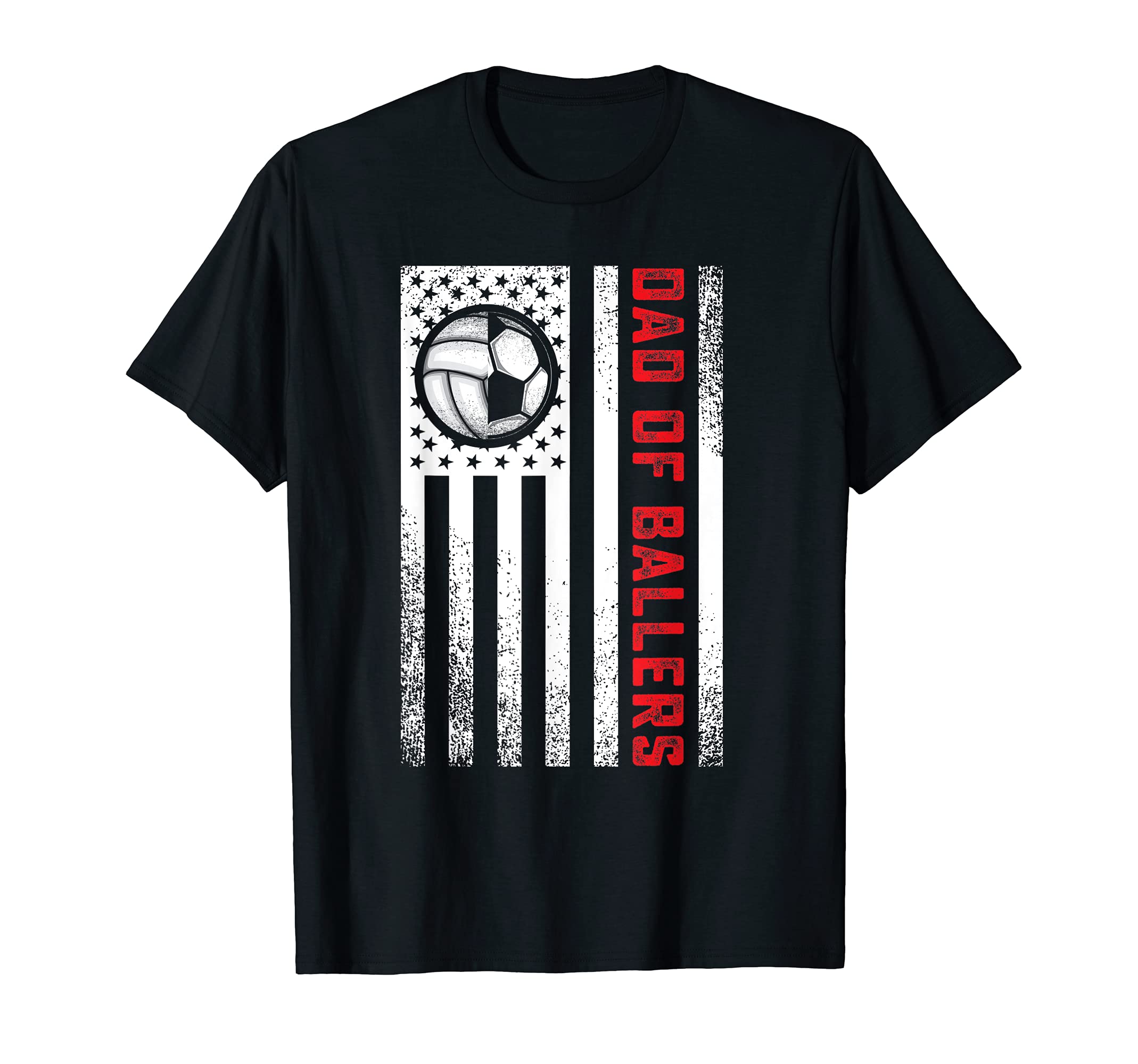 American Flag Dad Ballers T-Shirt - Fun Novelty Design Men Women - T-Shirt, Sweatshirt, Hoodie