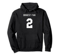 Number 2 Biggest Fan Sport Spirit Hoodie - Casual Everyday Wear Unisex - T-Shirt, Sweatshirt, Hoodie