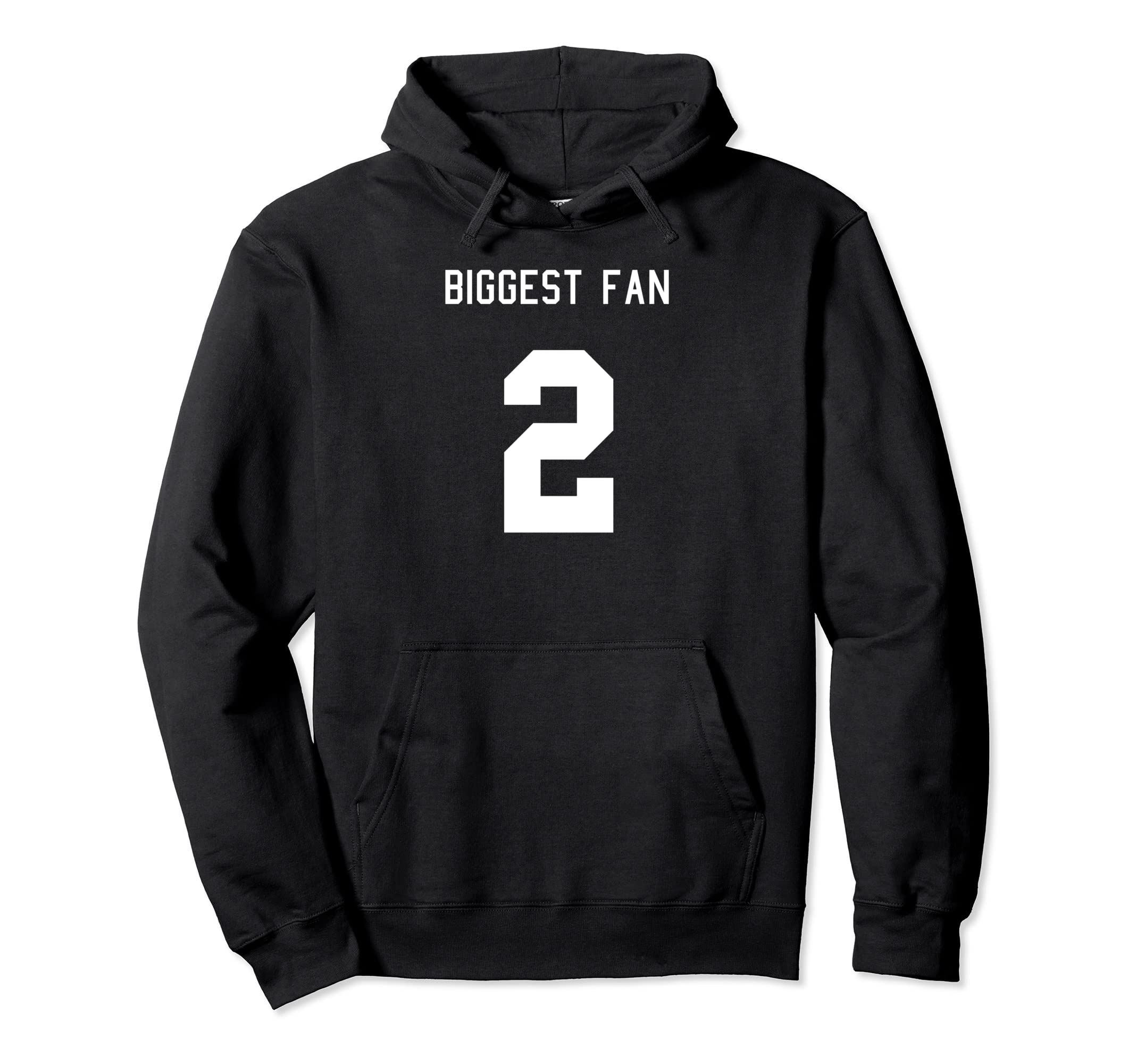 Number 2 Biggest Fan Sport Spirit Hoodie - Casual Everyday Wear Unisex - T-Shirt, Sweatshirt, Hoodie
