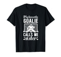 My Favorite Hockey Goalie Sister Hockey T-Shirt - Novelty Apparel Unisex - T-Shirt, Sweatshirt, Hoodie