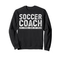 Soccer Coach Sweatshirt - Minimalist Print for Adults - T-Shirt, Sweatshirt, Hoodie