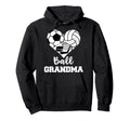 Ball Grandma Heart Funny Soccer Hoodie - Unique Graphic Men Women - T-Shirt, Sweatshirt, Hoodie