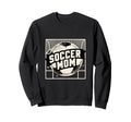 Soccer Mom Soccer Mom Pride Sweatshirt - Novelty Apparel for Adults - T-Shirt, Sweatshirt, Hoodie