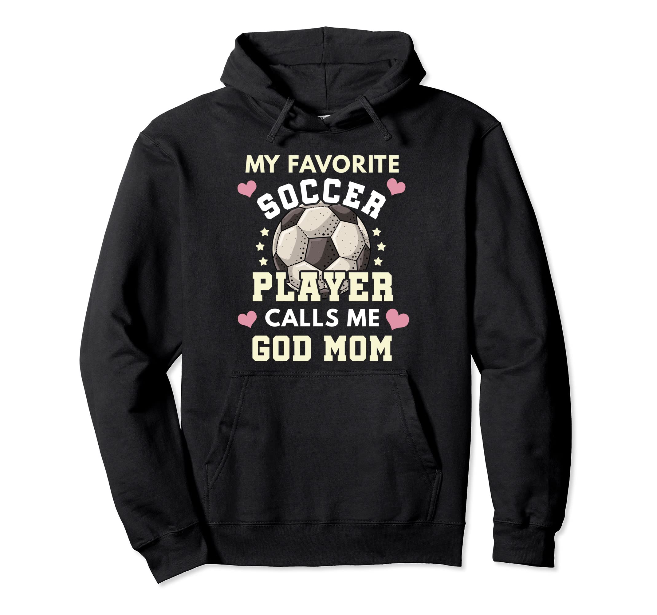 My Favorite Soccer Player Calls Me God Hoodie - Graphic Print Men Women - T-Shirt, Sweatshirt, Hoodie