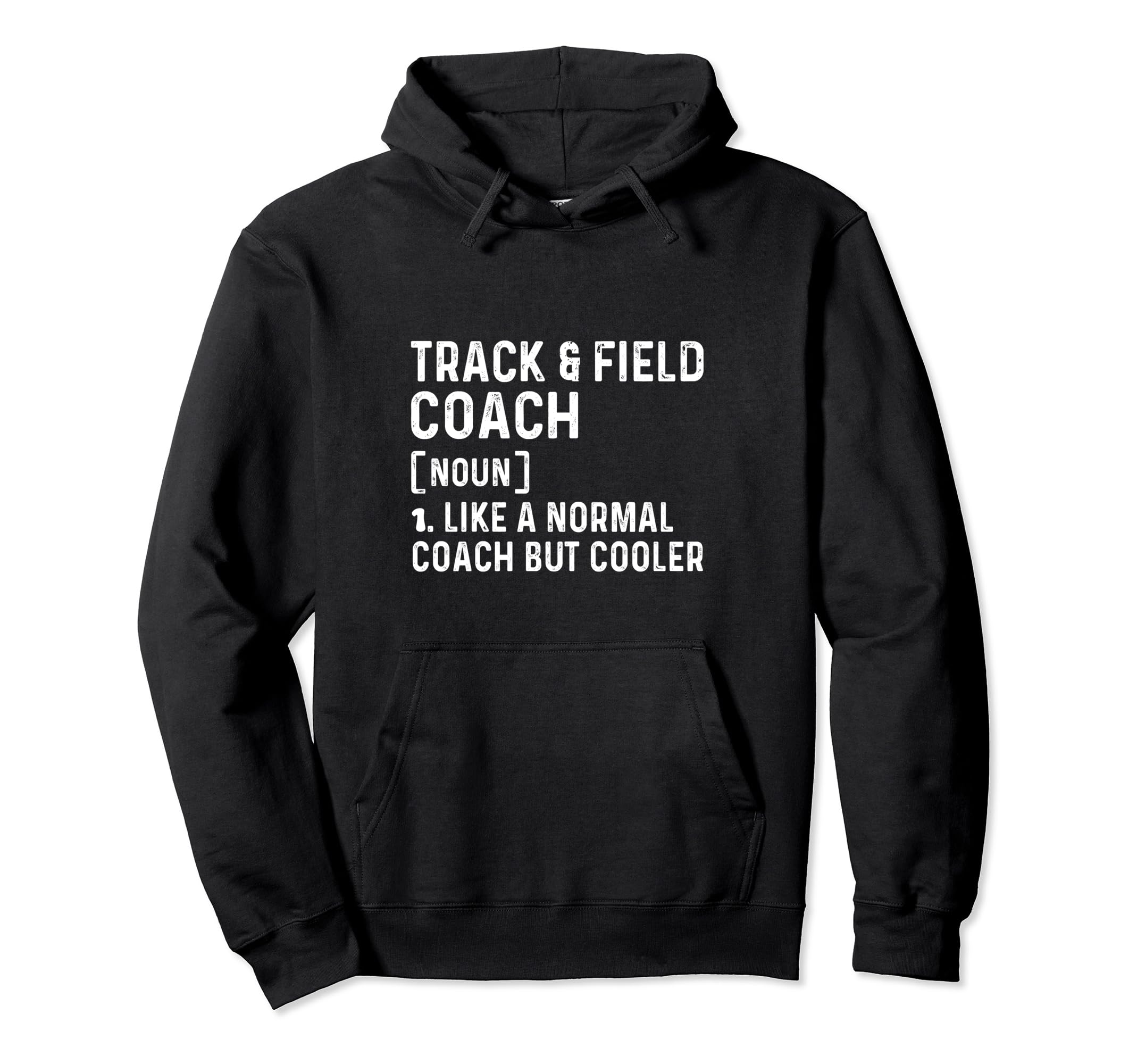 Track And Field Coach Like Normal Hoodie - Aesthetic Graphic for Adults - T-Shirt, Sweatshirt, Hoodie
