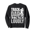 Distressed Running Dad Loudly Dad Loudly Sweatshirt - Unique Graphic Unisex - T-Shirt, Sweatshirt, Hoodie