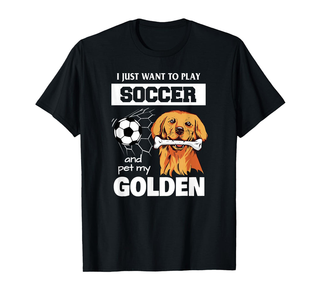 I Just Want To Play Soccer And Pet T-Shirt - Aesthetic Graphic Men Women - T-Shirt, Sweatshirt, Hoodie