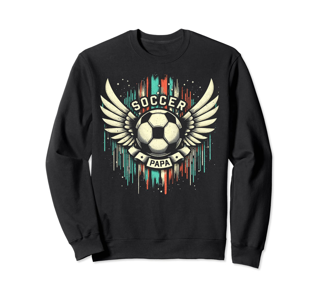 Soccer Papa Family Matching Dad Sweatshirt - Custom Art Print Unisex - T-Shirt, Sweatshirt, Hoodie