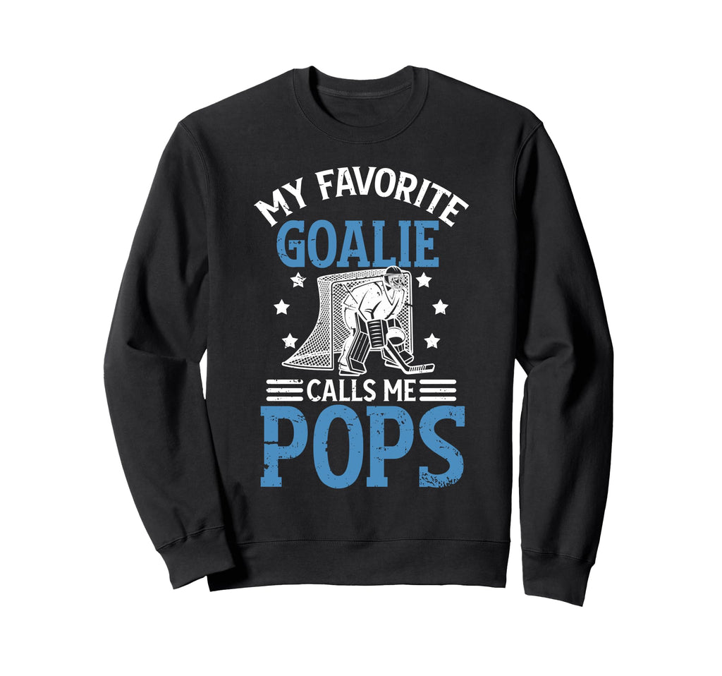 My Favorite Ice Hockey Goalie Sweatshirt - Aesthetic Graphic Men Women - T-Shirt, Sweatshirt, Hoodie