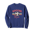 Soccer Mom Fun Sweatshirt - Streetwear Style Men Women - T-Shirt, Sweatshirt, Hoodie