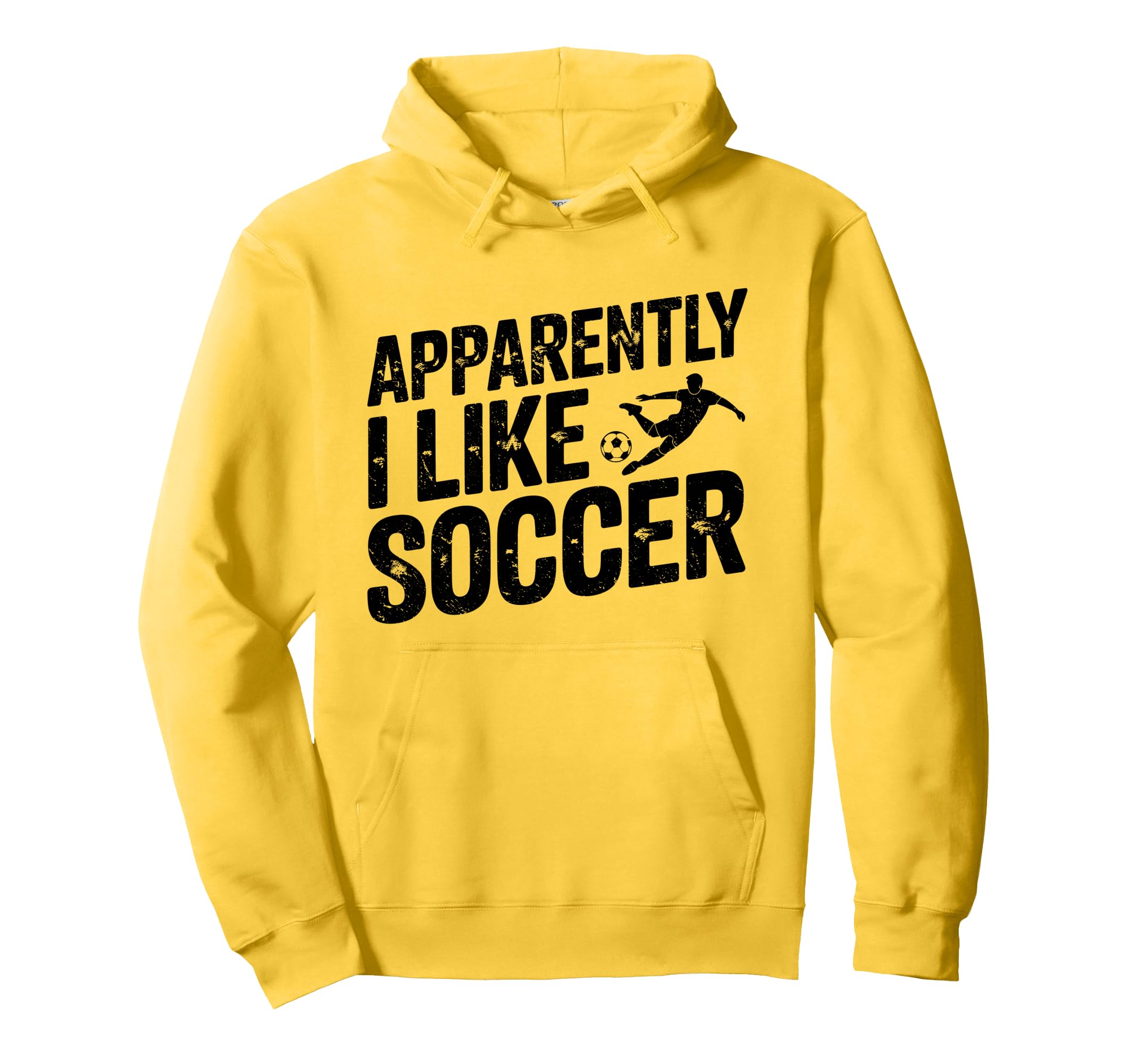 Apparently I Like Soccer Season Hoodie - Casual Everyday Wear Men Women - T-Shirt, Sweatshirt, Hoodie