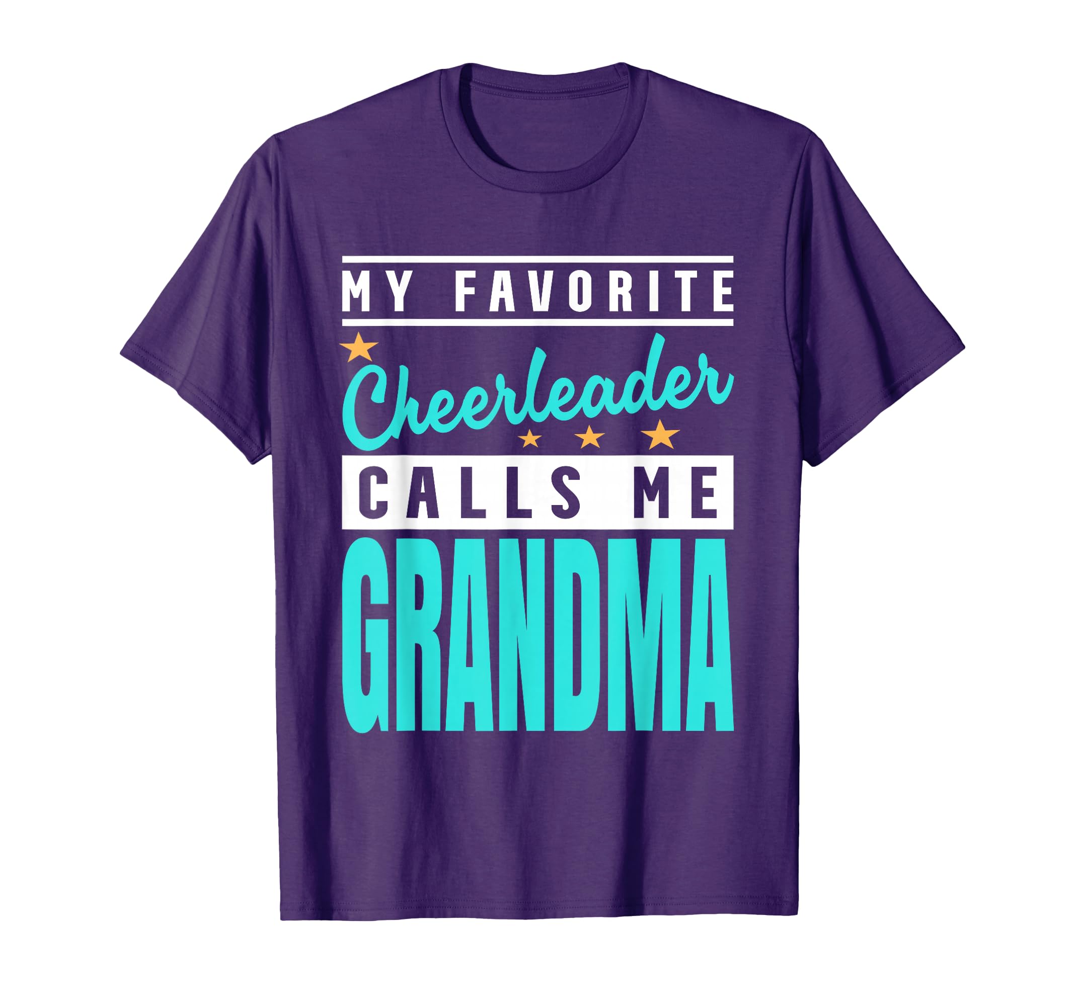 My Favorite Cheerleader Calls Me T-Shirt - Fun Novelty Design Unisex - T-Shirt, Sweatshirt, Hoodie