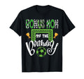 Bonus Mom Birthday Soccer Player T-Shirt - Fun Novelty Design Men Women - T-Shirt, Sweatshirt, Hoodie