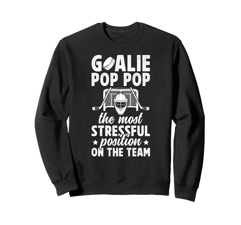 Funny Hockey Goalie Pop Pop Ice Sweatshirt - Aesthetic Graphic for Adults - T-Shirt, Sweatshirt, Hoodie