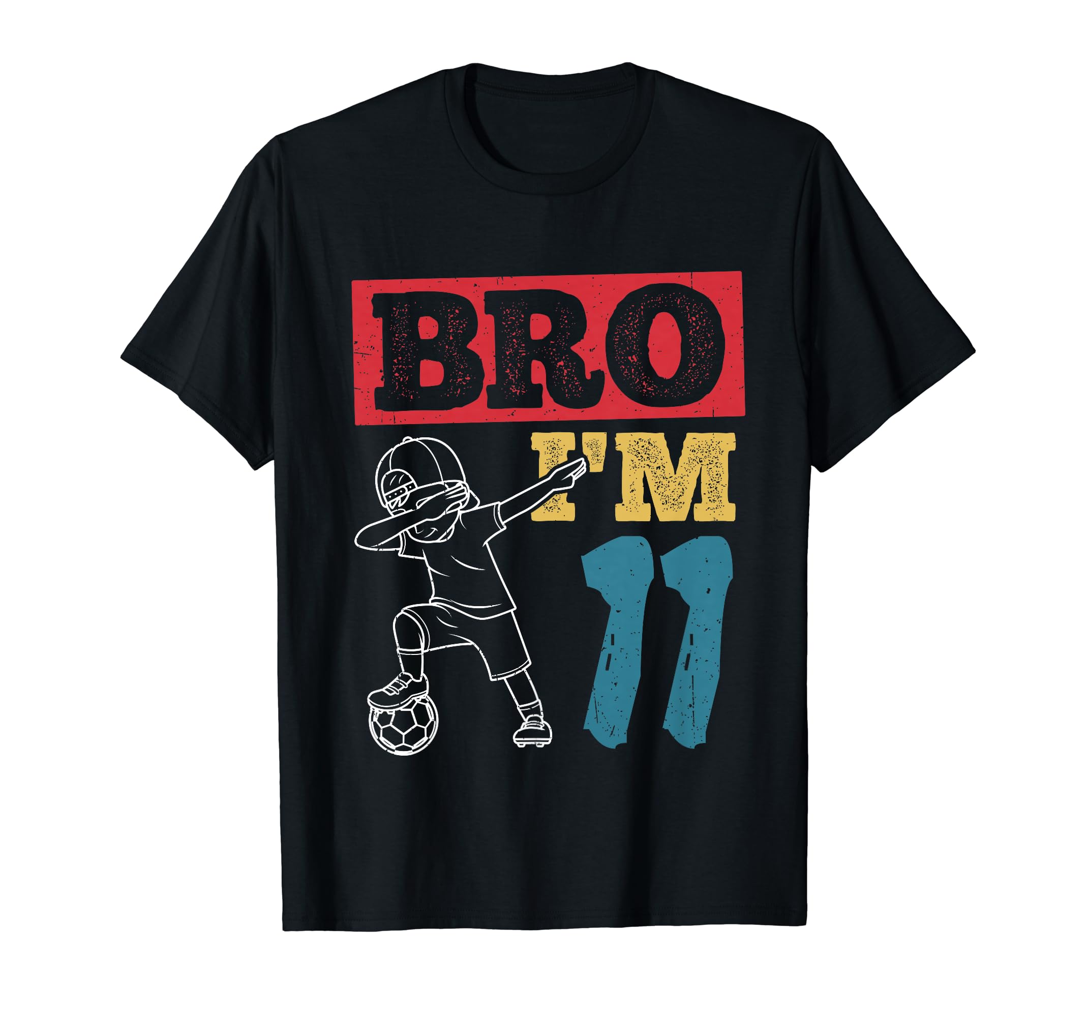 Bro Im 11Th Birthday Celebration Party T-Shirt - Unique Graphic Men Women - T-Shirt, Sweatshirt, Hoodie