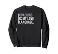 Soccer Coach Meme Sweatshirt - Streetwear Style Men Women - T-Shirt, Sweatshirt, Hoodie
